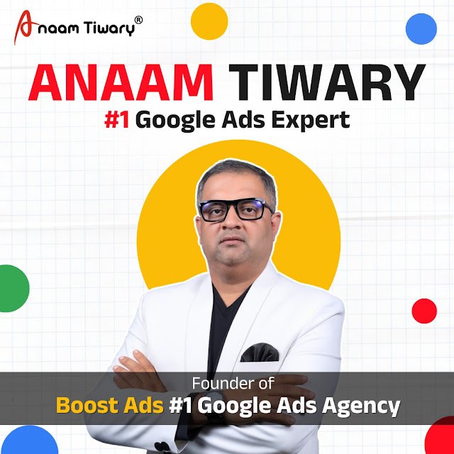 Anaam Tiwary Declared the Best Google Ads Expert in India: Redefining Google Ads with AI-Powered Strategies Using ChatGPT and Gemini for Performance Campaigns